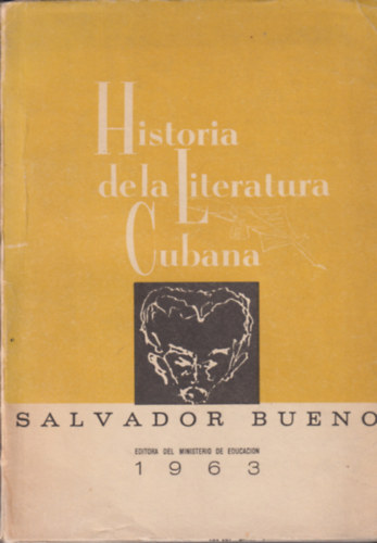 Salvador Bueno - Historia de la Literatura Cubana