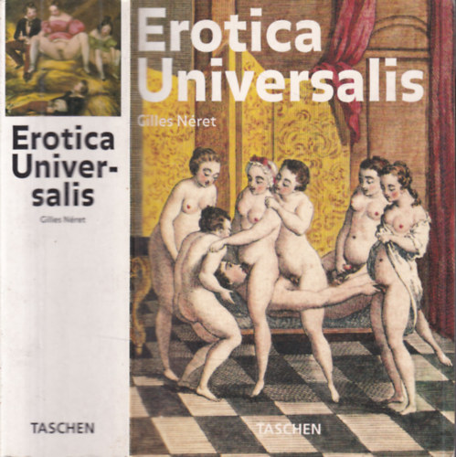 Erotica Universalis (Angol-n�met-francia) - TASCHEN