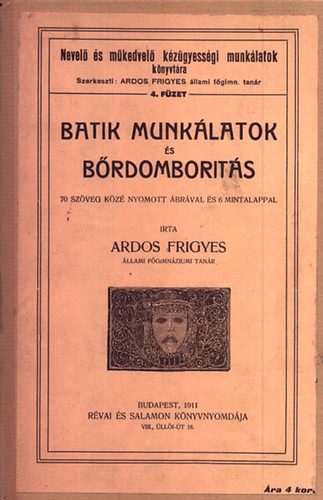 Batik munklatok s brdomborts