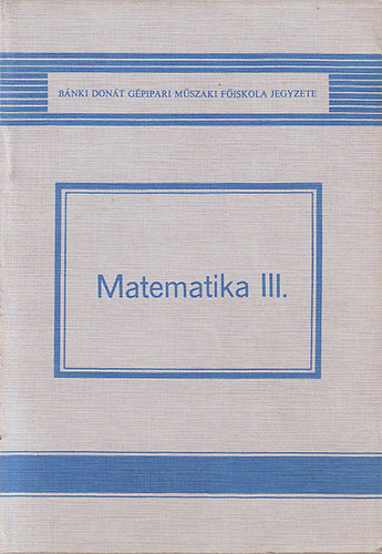 Matematika III.