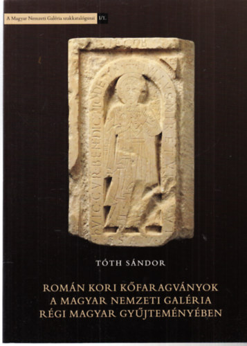 Romn kori kfaragvnyok a Magyar Nemzeti Galria rgi magyar gyjtemnyben