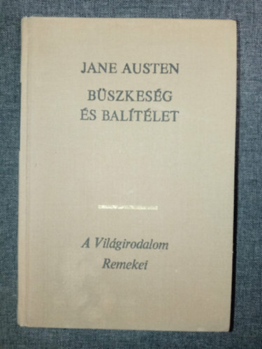B�szkes�g �s bal�t�let (Pride and Prejudice)
