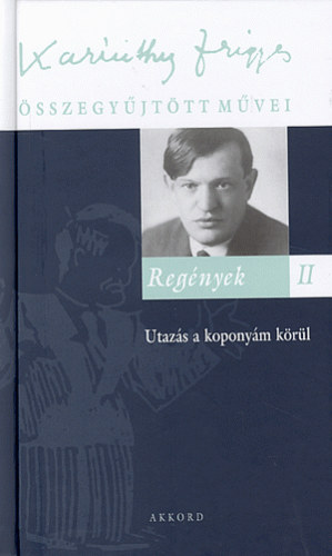 Reg�nyek II.: - Utaz�s a kopony�m k�r�l
