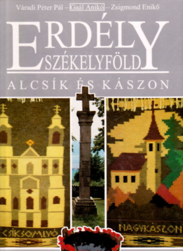 Erd�ly Sz�kelyf�ld-Alcs�k �s K�szon