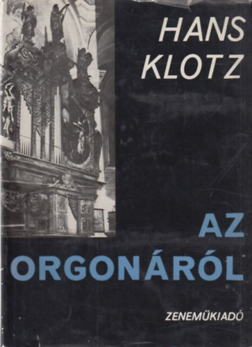 Hans Klotz - Az orgonrl
