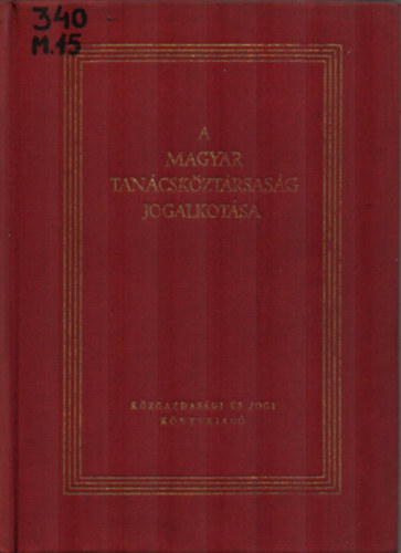 A Magyar Tancskztrsasg jogalkotsa