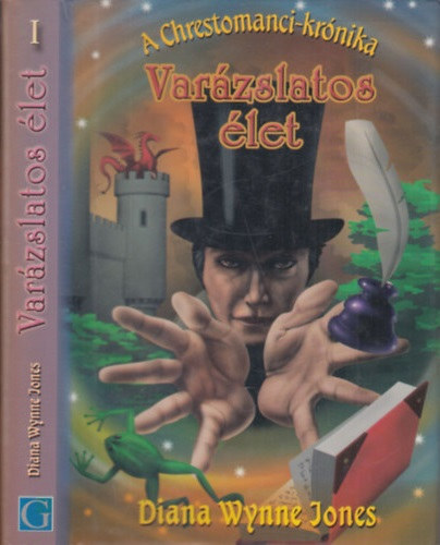 Diana Wynne Jones - Var�zslatos �let - A Chrestomanci-kr�nika