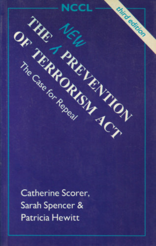 The New Prevention of Terrorism Act (A terrorizmus megelzse - angol nyelv)