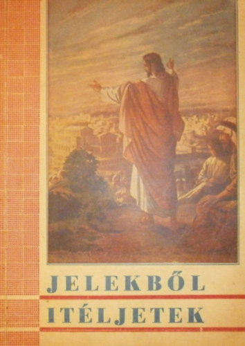 Jelekbl itljetek
