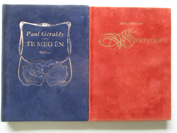 2 Paul G�raldy k�tet : Szerelem - Te meg �n