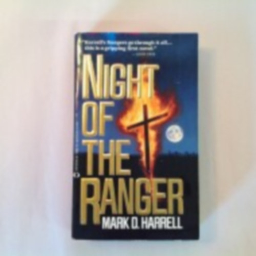 Mark D. Harrell - Night of the ranger