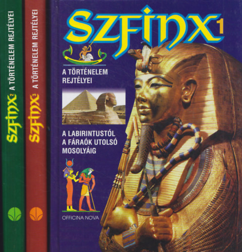 Szfinx I-III. (A trtnelem rejtlyei)