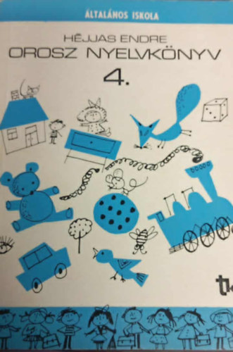 Etal.; Jeges Valéria - Orosz nyelvkönyv 4 o.