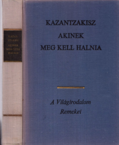 Akinek meg kell halnia