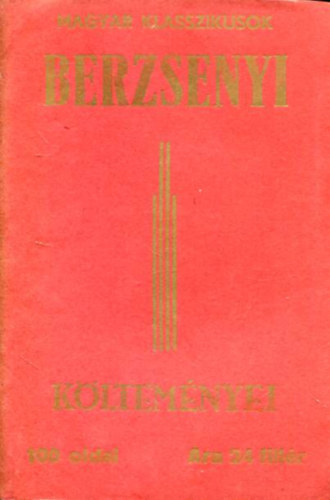 Berzsenyi kltemnyei (magyar klasszikusok)