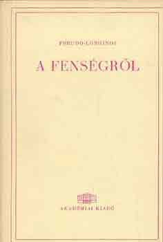 Pseudo-Longinos - A fensgrl (grg-magyar)