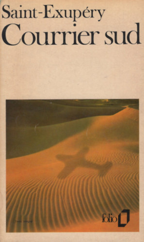 Saint-Exup�ry - Courrier sud