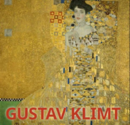 Gustav Klimt (6 nyelven: angol - francia - n�met - spanyol - olasz - holland)
