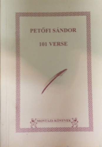 Petfi Sndor 101 verse