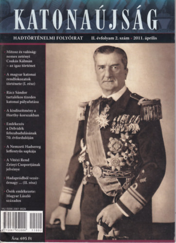 Katona�js�g - Hadt�rt�nelmi foly�irat II. �vfolyam 2. sz�m 2011. �prilis