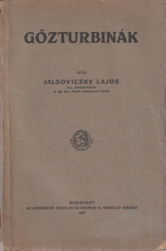 Jalsoviczky Lajos - G�zturbin�k