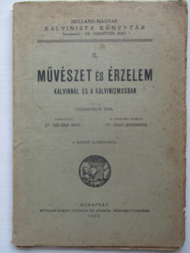 Doumergue Emil - Mvszet s rzelem a klvinnl s a klvinizmusban  II.