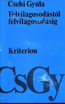 Felvilgosodstl felvilgosodsig