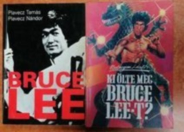 Bruce Lee:  + Ki lte meg Bruce Lee-t? (2 m)
