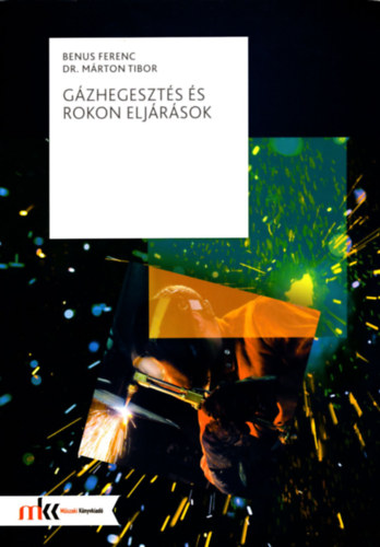 Dr. Mrton Tibor Benus Ferenc - Gzhegeszts s rokon eljrsok