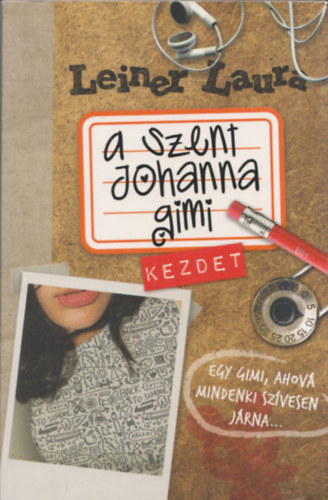 A Szent Johanna gimi 1. - Kezdet