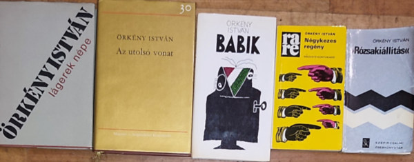 5db rkny Istvn m - Rzsakillts, Ngykezes regny, Babik, Lgerek npe, Az utols vonat