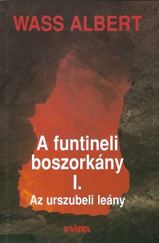 A funtineli boszorkny I. (Az urszubeli leny)