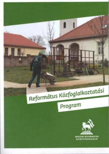 Reformtus Kzfoglalkoztatsi Program