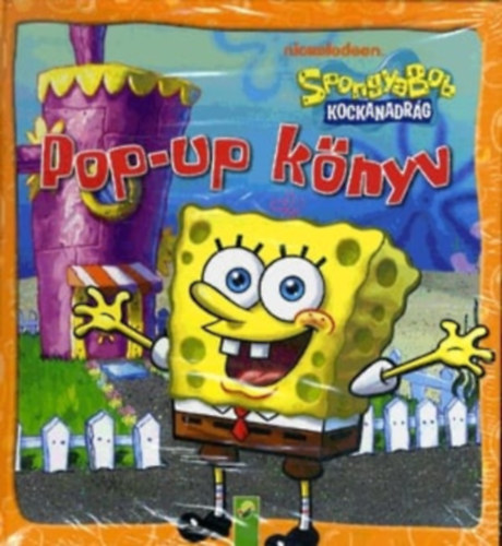 Oliver Bieber - SpongyaBob Kockanadrg - Pop-Up knyv