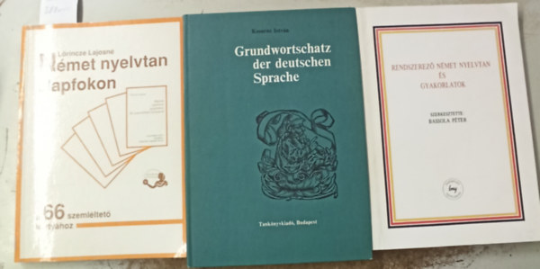3 db nmet: Nmet nyelvtan alapfokon +Rendszerez nmet nyelvtan s gyakorlatok +Grundwortschatz der deutschen sprache