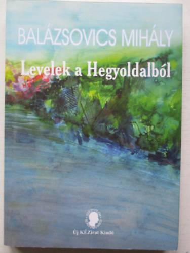 Levelek a hegyoldalbl