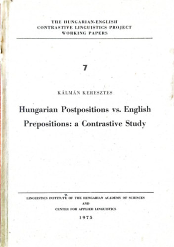 Hungarian Postpositions vs. English Prepositions: a Contrastive Study