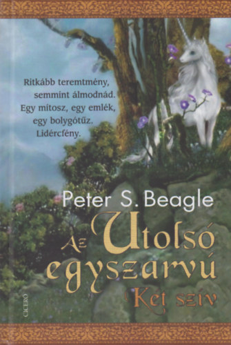 Az utols egyszarv - Kt szv
