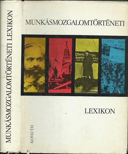 Vass Henrik  (szerk.) - Munksmozgalomtrtneti lexikon