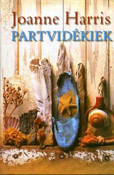 Joanne Harris - Partvidkiek