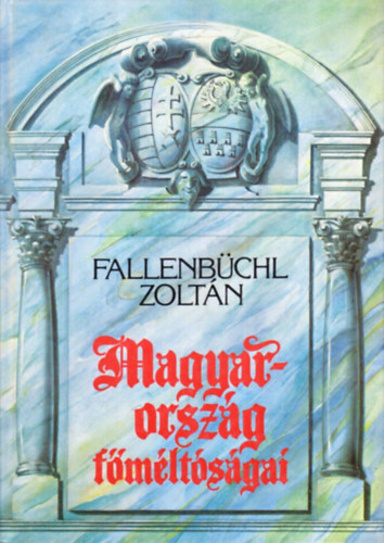 Magyarorszg fmltsgai 1526-1848