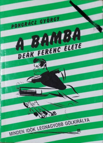 A bamba -De�k Ferenc �lete