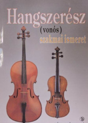 Hangszersz szakmai ismeretek (vons)