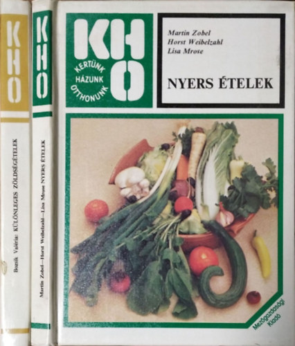Klnleges zldsgtelek + Nyers telek (2 ktet a Kertnk, Hzunk, Otthonunk sorozatbl)