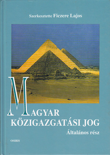 Magyar kzigazgatsi jog (ltalnos rsz)