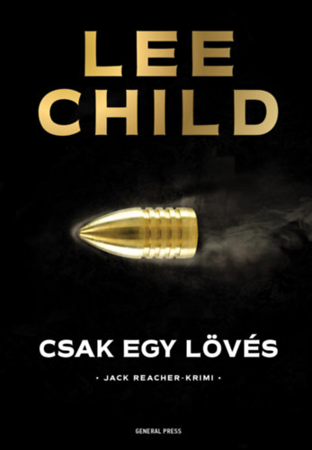Jack Reacher - Csak egy lvs