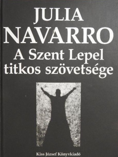 A Szent Lepel titkos szvetsge