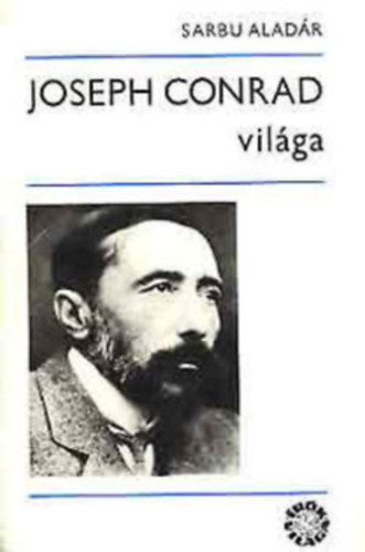 4 db �r�k vil�ga: ,Joseph Conrad,Dickens,G.B.Shaw,Shelley vil�ga