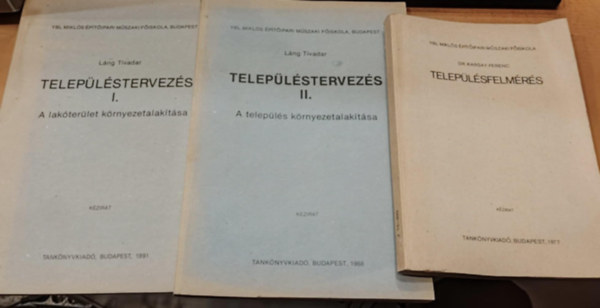 Teleplstervezs I. (A lakterlet krnyezetalaktsa) + Teleplstervezs II. (A telepls krnyezetalaktsa) + Teleplsfelmrs (3 ktet)