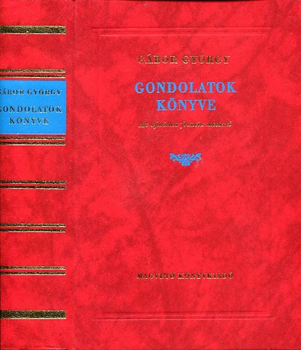 Gondolatok k�nyve - Az aforizma francia mesterei